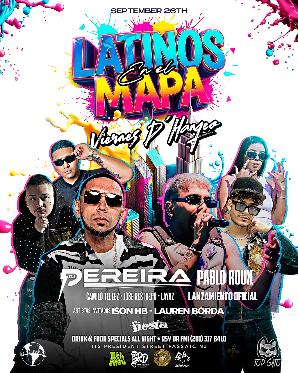 DJ PEREIRA, PABLO ROUX. CAMILO TELLEZ, JOSE RESTREPO, LAYAZ, ISON HB, LAUREN BORDA
