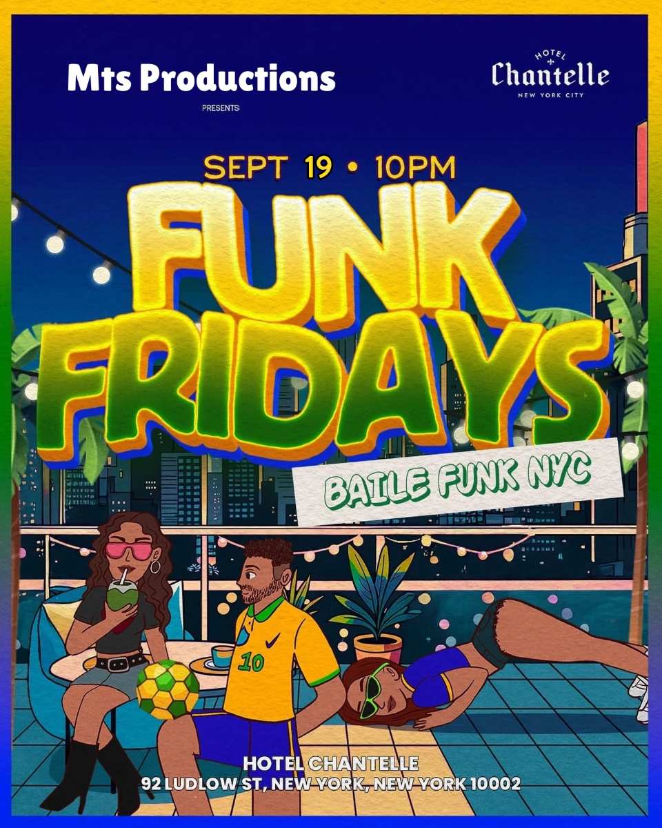 Celebrate Brasil – Baile Funk Party at Hotel Chantelle
