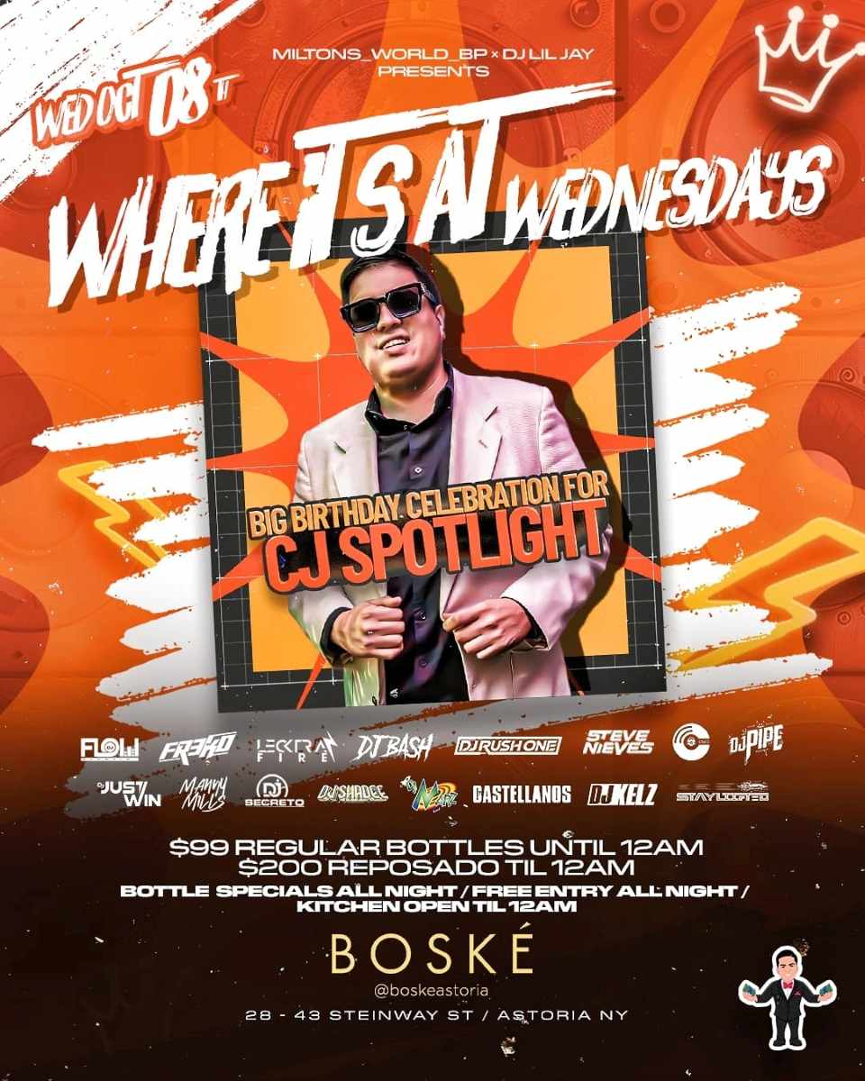 Buy tickets for CJ Spotlight Birthday Bash at Boské Astoria – Free Entry & Bottle Specials CJ Spotlight Birthday Bash at Boské Astoria – Free Entry & Bottle Specials