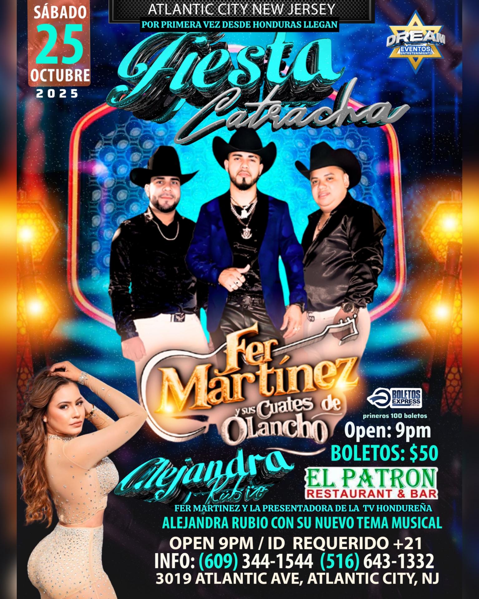 Buy tickets for Este Sabado 25 Octubre / Fer Martinez y Sus Cuates de Olancho / Atlantic City NJ y Alejandra Rubio Este Sabado 25 Octubre / Fer Martinez y Sus Cuates de Olancho / Atlantic City NJ y Alejandra Rubio