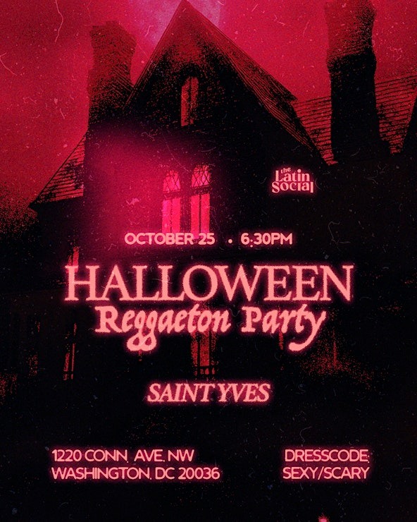 Day of the Saint Yves: Halloween Reggaeton Party DC 2025