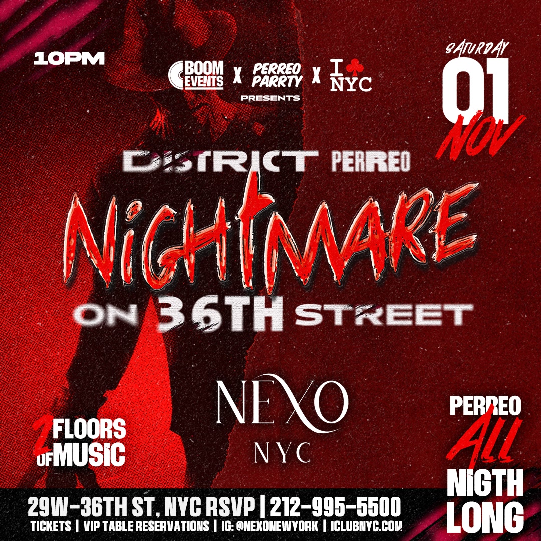 DISTRICT PERREO - Nightmare on  36th Street - HALLOWEEN - Latin Party
