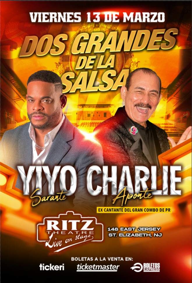 Buy tickets for YIYO SARANTE & CHARLIE APONTE- NEW JERSEY YIYO SARANTE & CHARLIE APONTE- NEW JERSEY