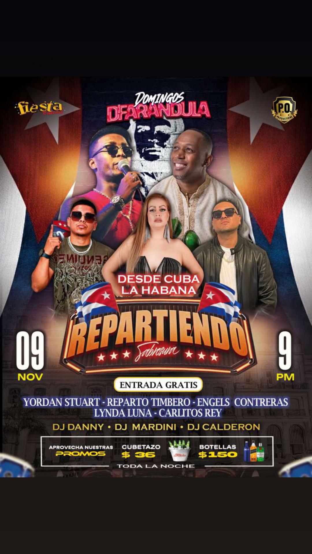 Engels Contreras, Yordan Stuart, Reparto Timbero, Lynda Luna, Carlitos Rey, además Dj Danny, Mardini y Calderon