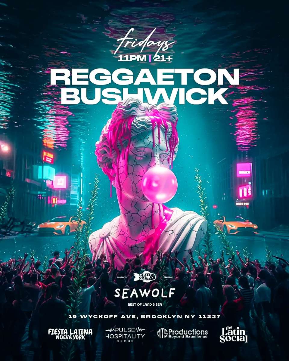 Buy tickets for Reggaeton Bushwick at Sea Wolf Brooklyn – Bushwick Nightlife Reggaeton Bushwick at Sea Wolf Brooklyn – Bushwick Nightlife