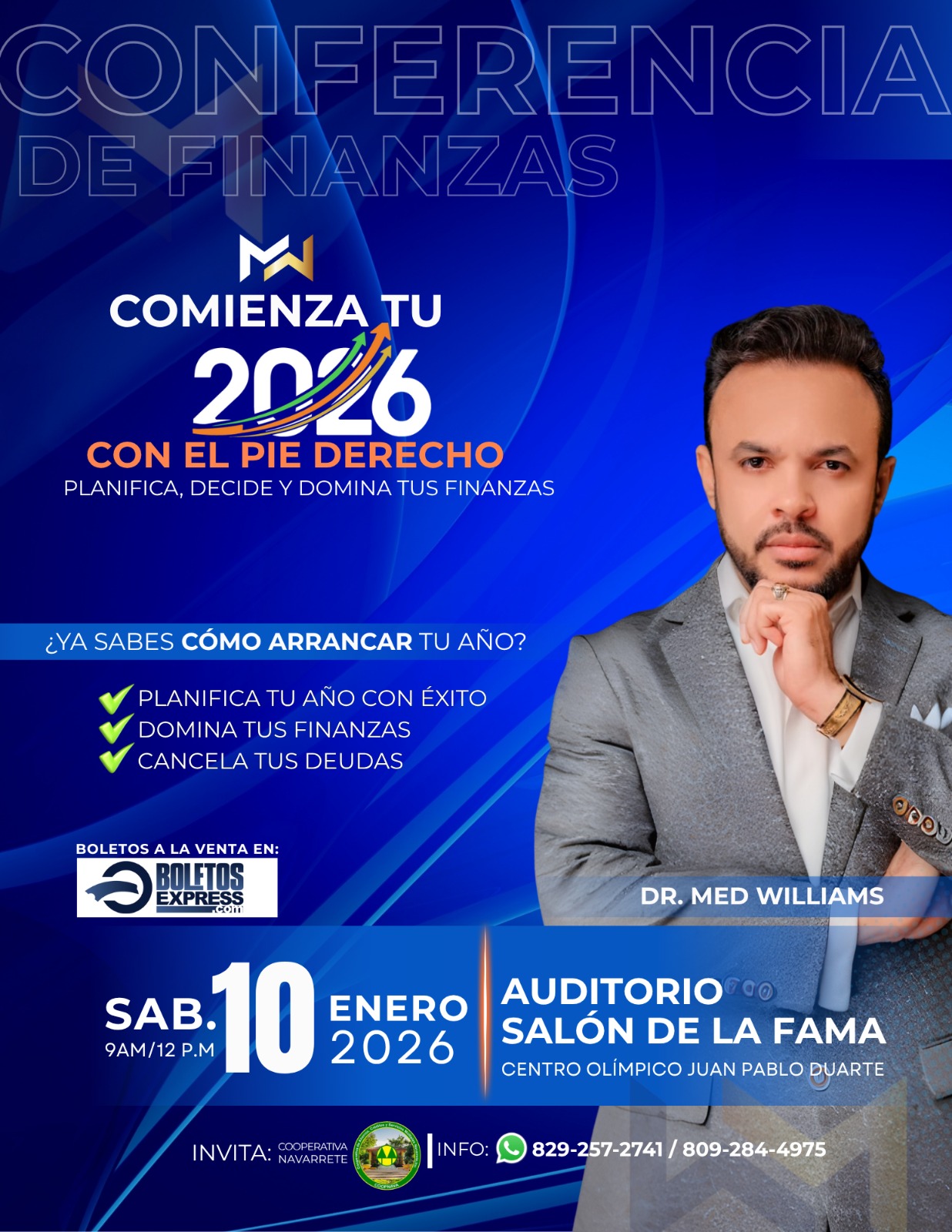 Buy tickets for Ponle conferencia de finanzas “Comienza tu 2026 con el pie derecho” Ponle conferencia de finanzas “Comienza tu 2026 con el pie derecho”