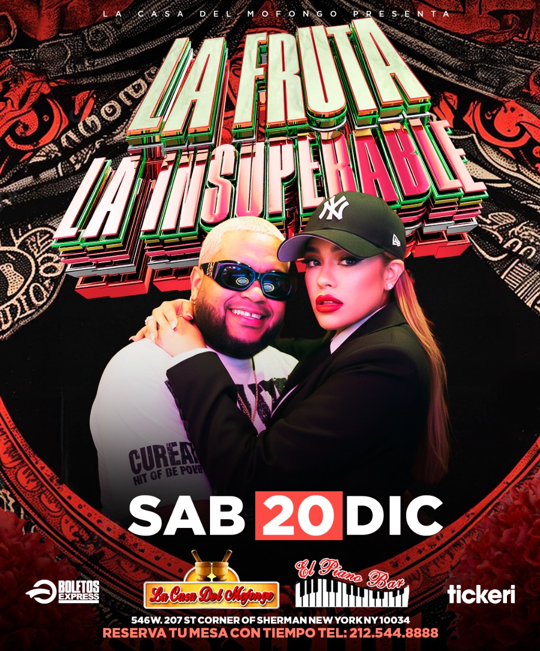 Buy tickets for LA FRUTA & LA IINSUPERABLE LA FRUTA & LA IINSUPERABLE