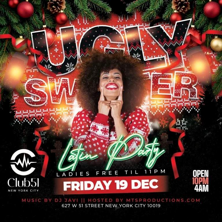 Ugly Sweater Latin Party at Club 51 NYC | Friday, December 19th