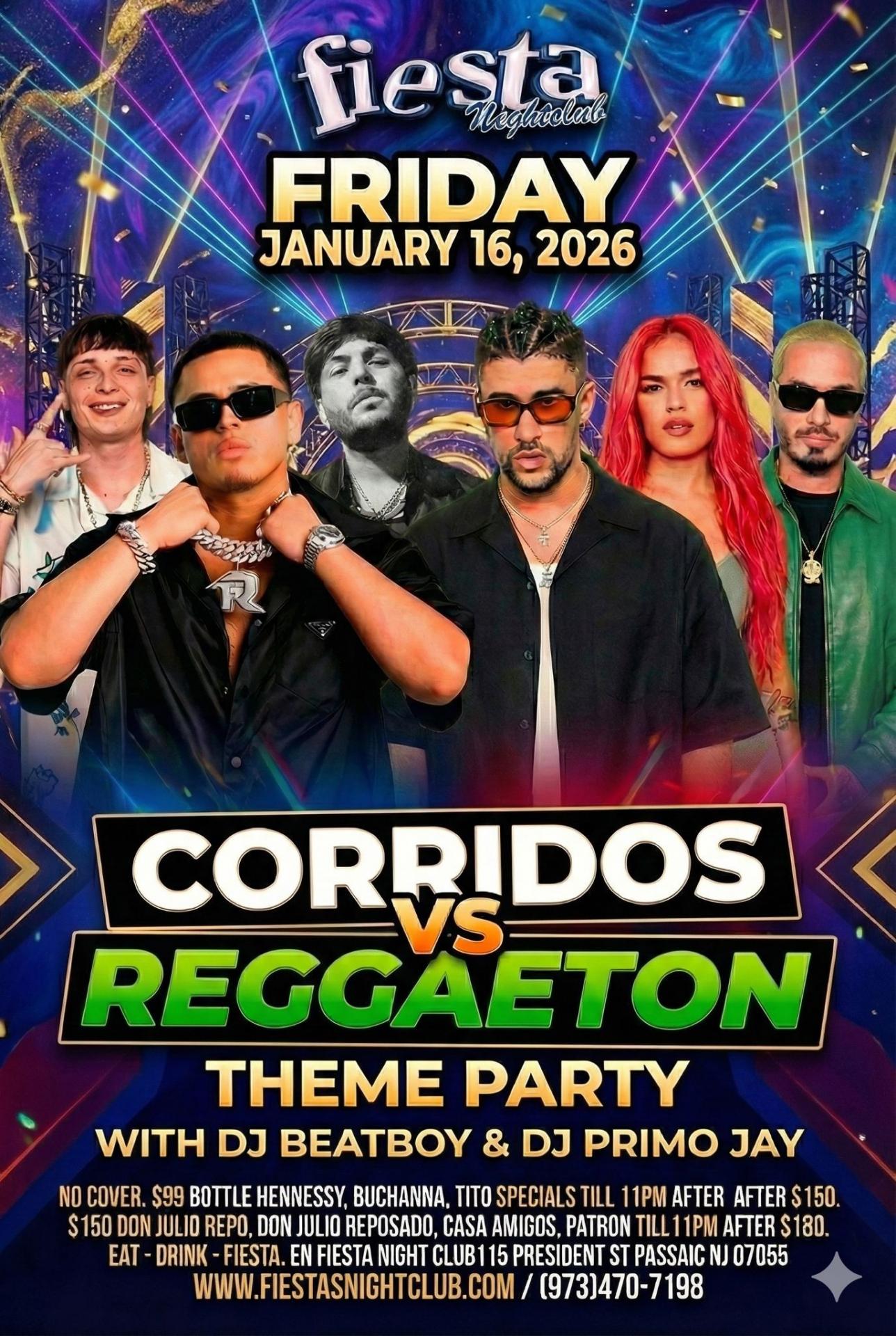 Buy tickets for CORRIDOS VS REGGAETON THEME PARTY CORRIDOS VS REGGAETON THEME PARTY