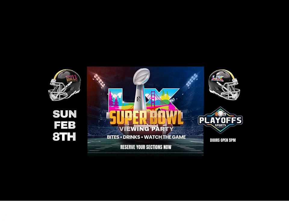 Superbowl Viewing Party at Playoffs Sports Lounge