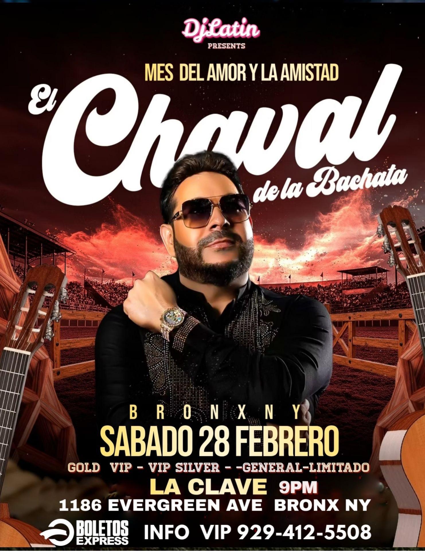 Buy tickets for EL CHAVAL DE LA BACHATA BRONX. Independencia de republica dominicana EL CHAVAL DE LA BACHATA BRONX. Independencia de republica dominicana