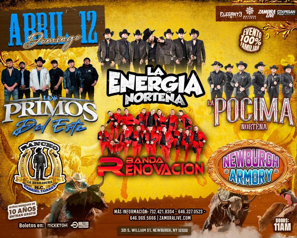 Buy tickets for LA ENERGIA NORTEÑA • PRIMOS DEL ESTE • POCIMA NORTEÑA • BANDA RENOVACIÓN • LA ENERGIA NORTEÑA • PRIMOS DEL ESTE • POCIMA NORTEÑA • BANDA RENOVACIÓN •