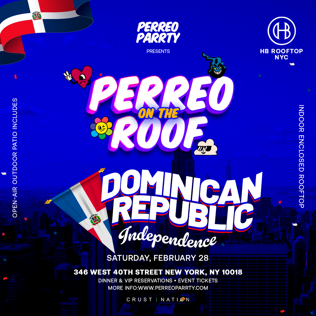 Dominican Independence Rooftop Party - Dembow Bachata Merengue
