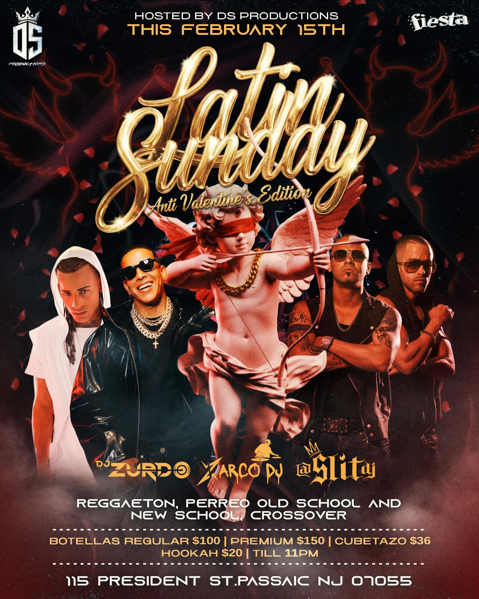 LATIN SUNDAY - ANTI VALENTINES EDITION