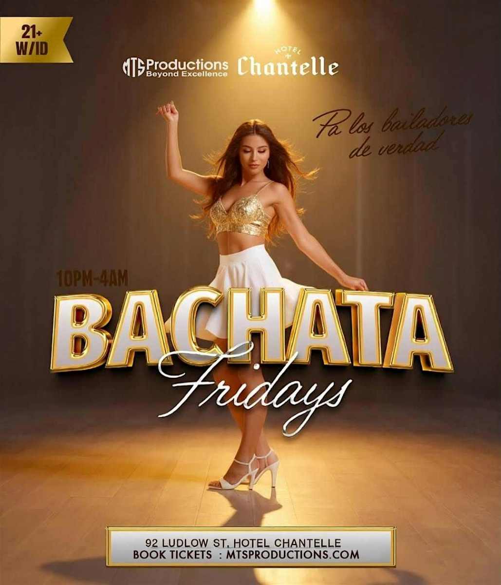 Buy tickets for Friday Bachata Night at Hotel Chantelle | Traditional Bachata NYC | Feb 20 Friday Bachata Night at Hotel Chantelle | Traditional Bachata NYC | Feb 20