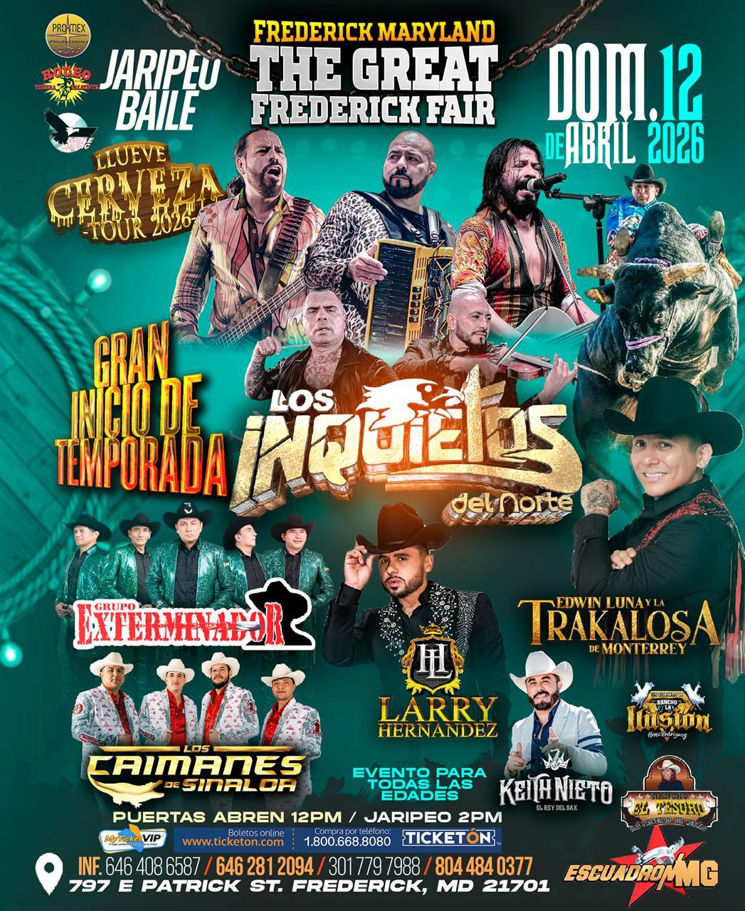 Buy tickets for LOS INQUIETOS DEL NORTE, GRUPO EXTERMINADOR, LARRY HERNANDEZ, LOS CAMINANTES DE SINALOA, EDWIN LUNA Y LA TRAKALOSA DE MONTERREY LOS INQUIETOS DEL NORTE, GRUPO EXTERMINADOR, LARRY HERNANDEZ, LOS CAMINANTES DE SINALOA, EDWIN LUNA Y LA TRAKALOSA DE MONTERREY