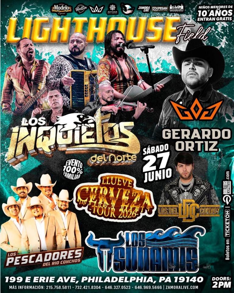 Buy tickets for LOS INQUIETOS DEL NORTE • GERARDO ORTIZ • PESCADORES DEL RÍO CONCHOS EN LIGHTHOUSE FIELD LOS INQUIETOS DEL NORTE • GERARDO ORTIZ • PESCADORES DEL RÍO CONCHOS EN LIGHTHOUSE FIELD