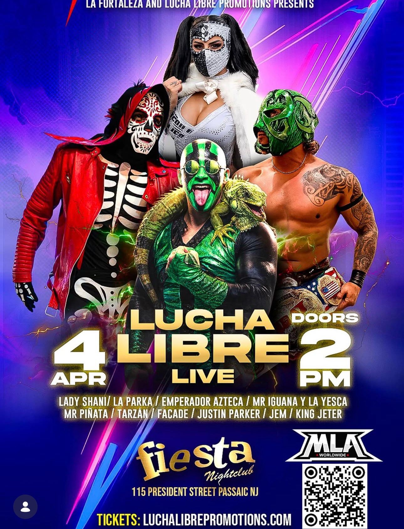 LADY SHANI, LA PARKA, EMPERADOR AZTECA, MR IGUANA Y LA YESCA, MR PIÑATA, TARZAN, FACADE, JUSTIN PARKER, JEM, KING JETER