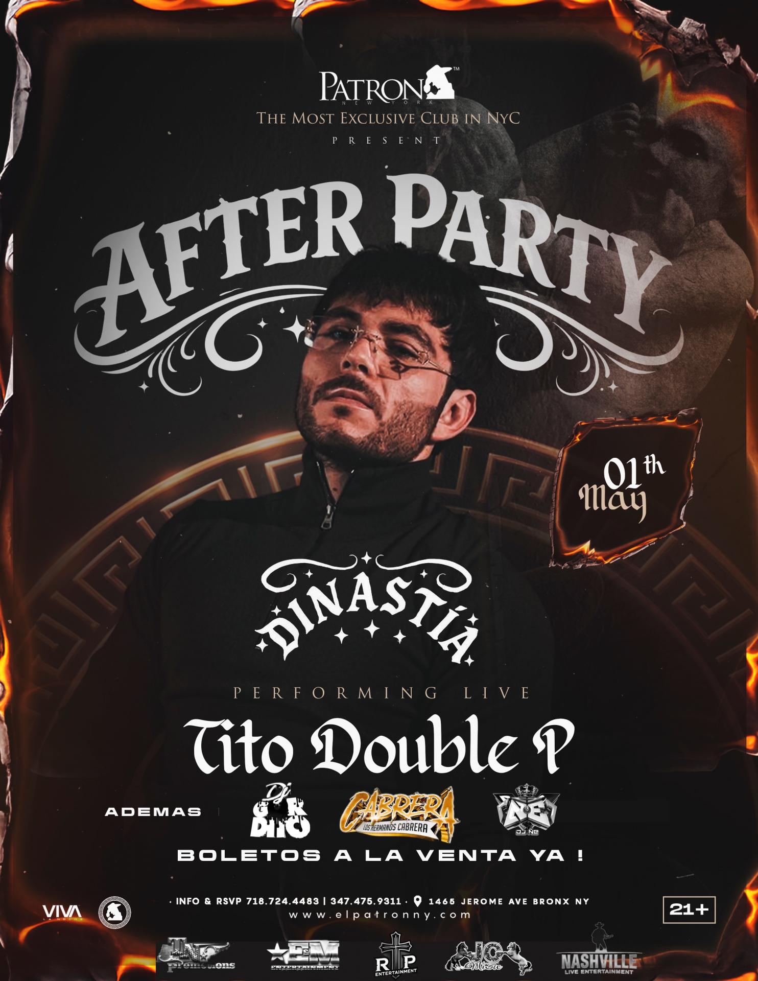 Buy tickets for AFTER PARTY Tito Double P AFTER PARTY Tito Double P