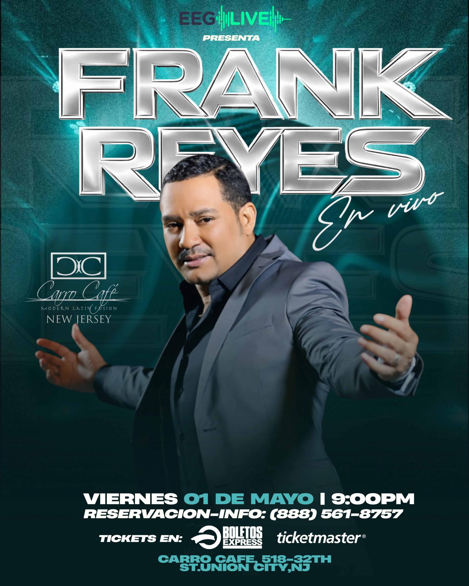 FRANK REYES
