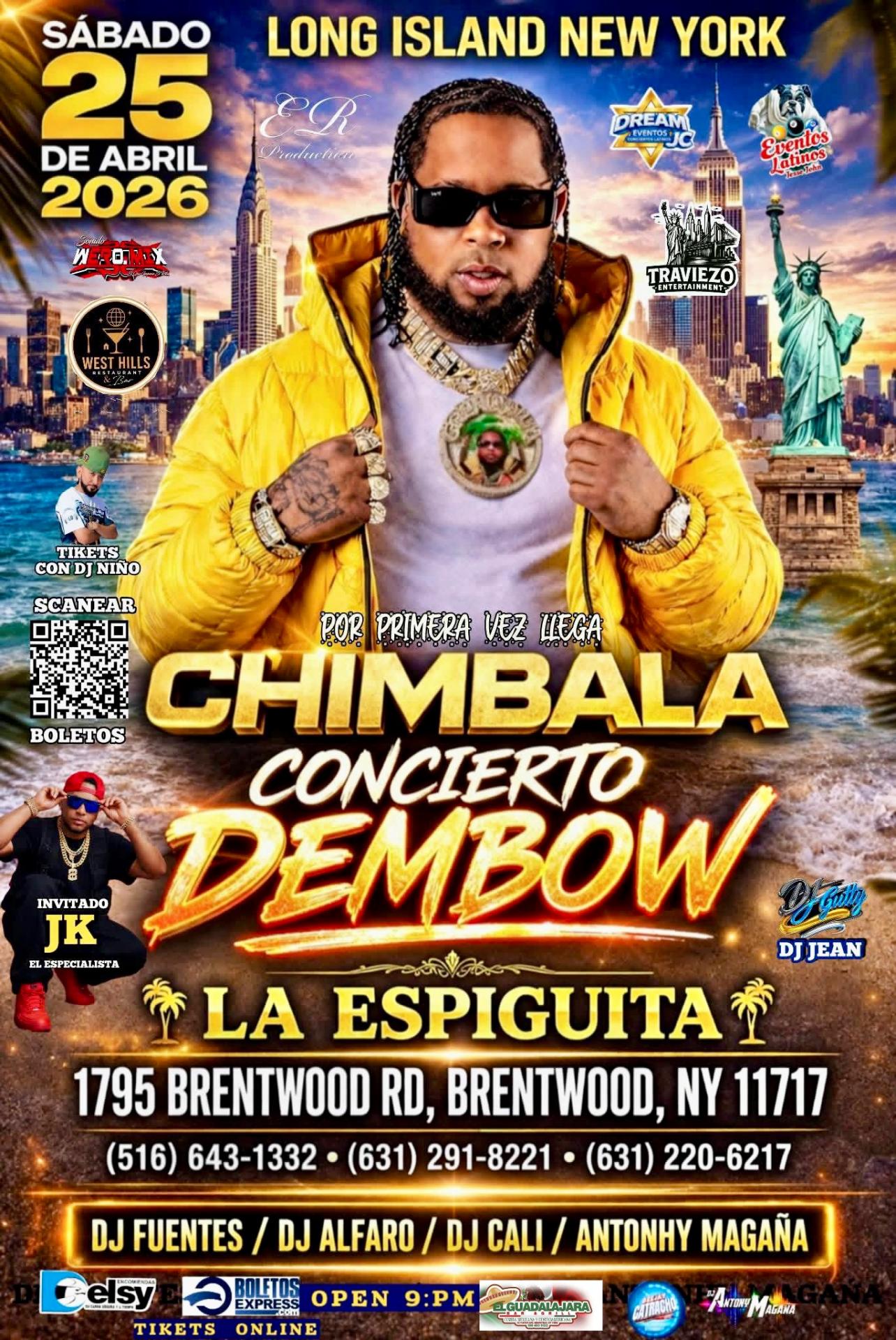 Buy tickets for Chimbala / Concierto Dembow / Sabado 25 Abril / Brentwood Long Island NY Chimbala / Concierto Dembow / Sabado 25 Abril / Brentwood Long Island NY