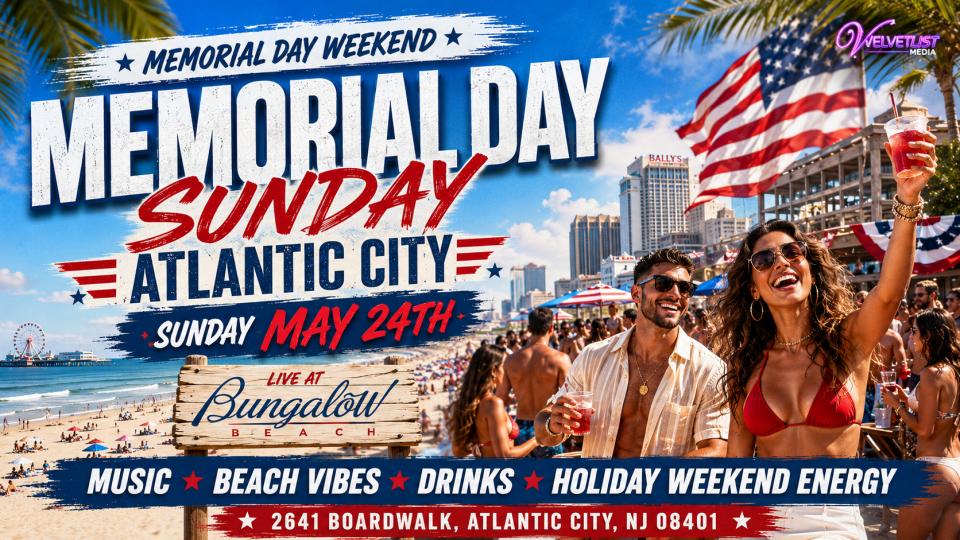 Buy tickets for Memorial Day Weekend in Atlantic City - Beach Party at Bungalow Beach Memorial Day Weekend in Atlantic City - Beach Party at Bungalow Beach