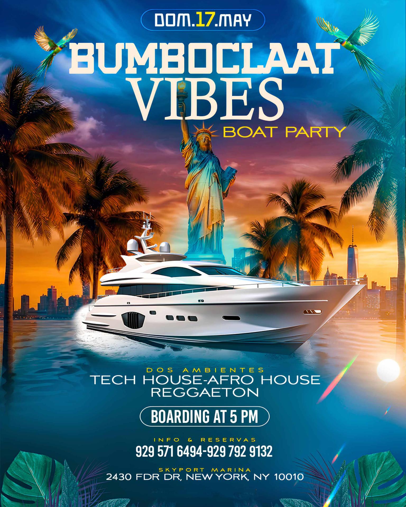 BUMBOCLAAT VIBES BOAT PARTY