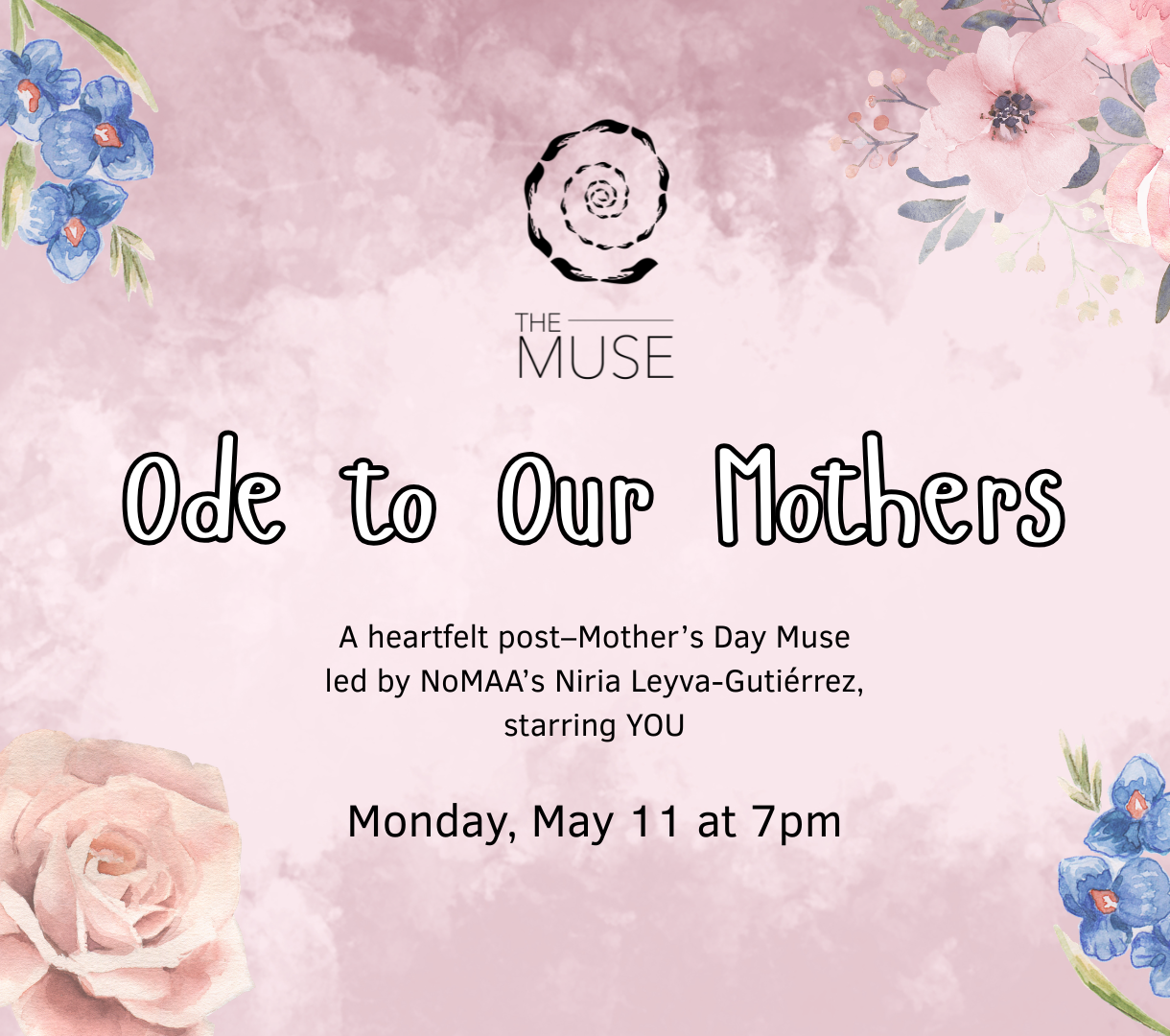 Buy tickets for The Muse: Ode to Our Mothers The Muse: Ode to Our Mothers