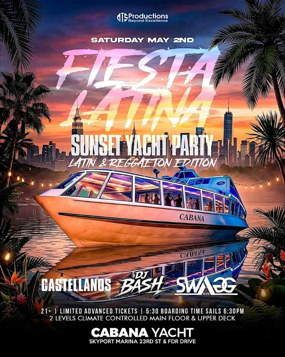 Fiesta Latina Sunset Yacht Party NYC at Cabana Yacht - May 02