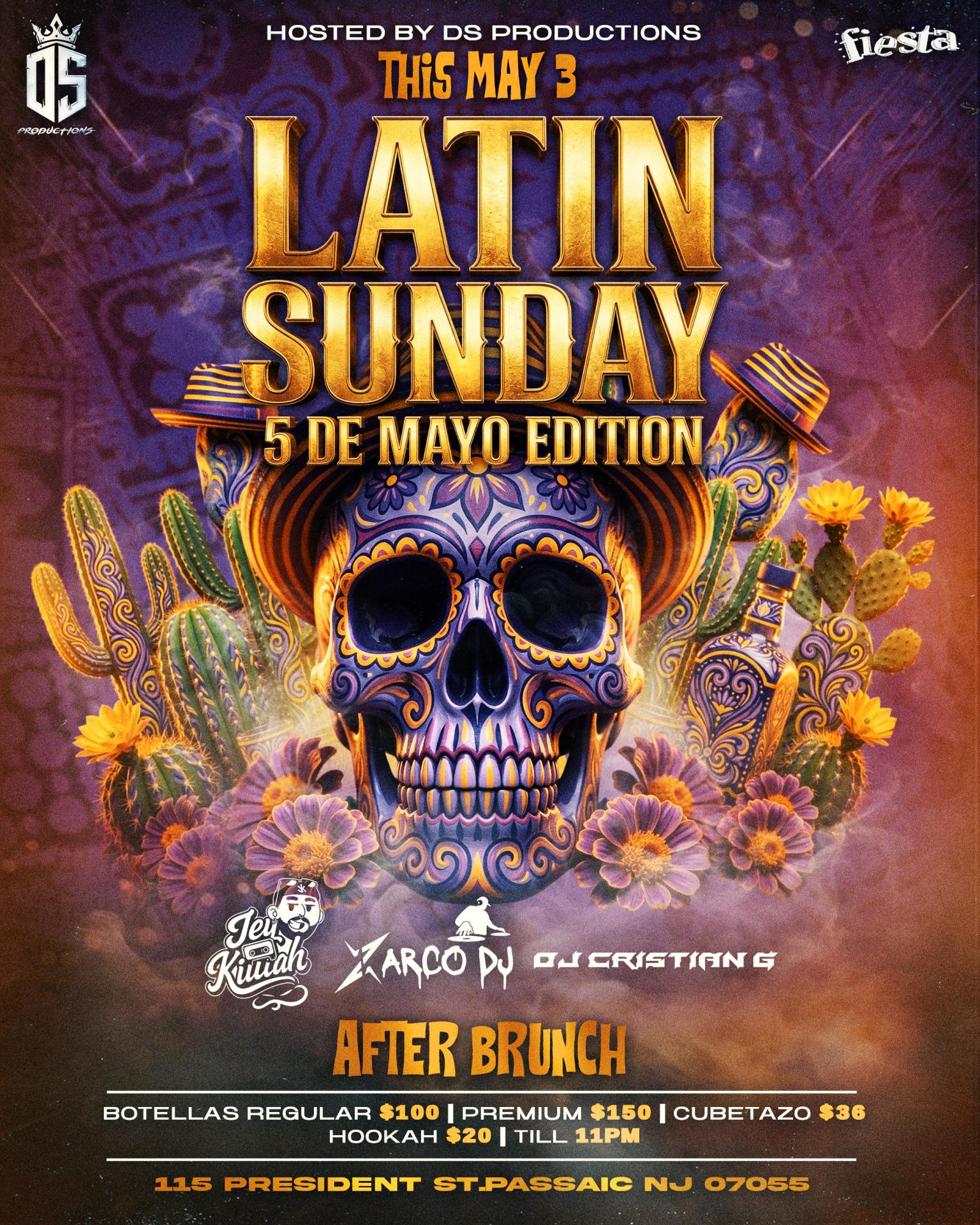 Buy tickets for LATIN SUNDAY - 5 DE MAYO EDITION LATIN SUNDAY - 5 DE MAYO EDITION
