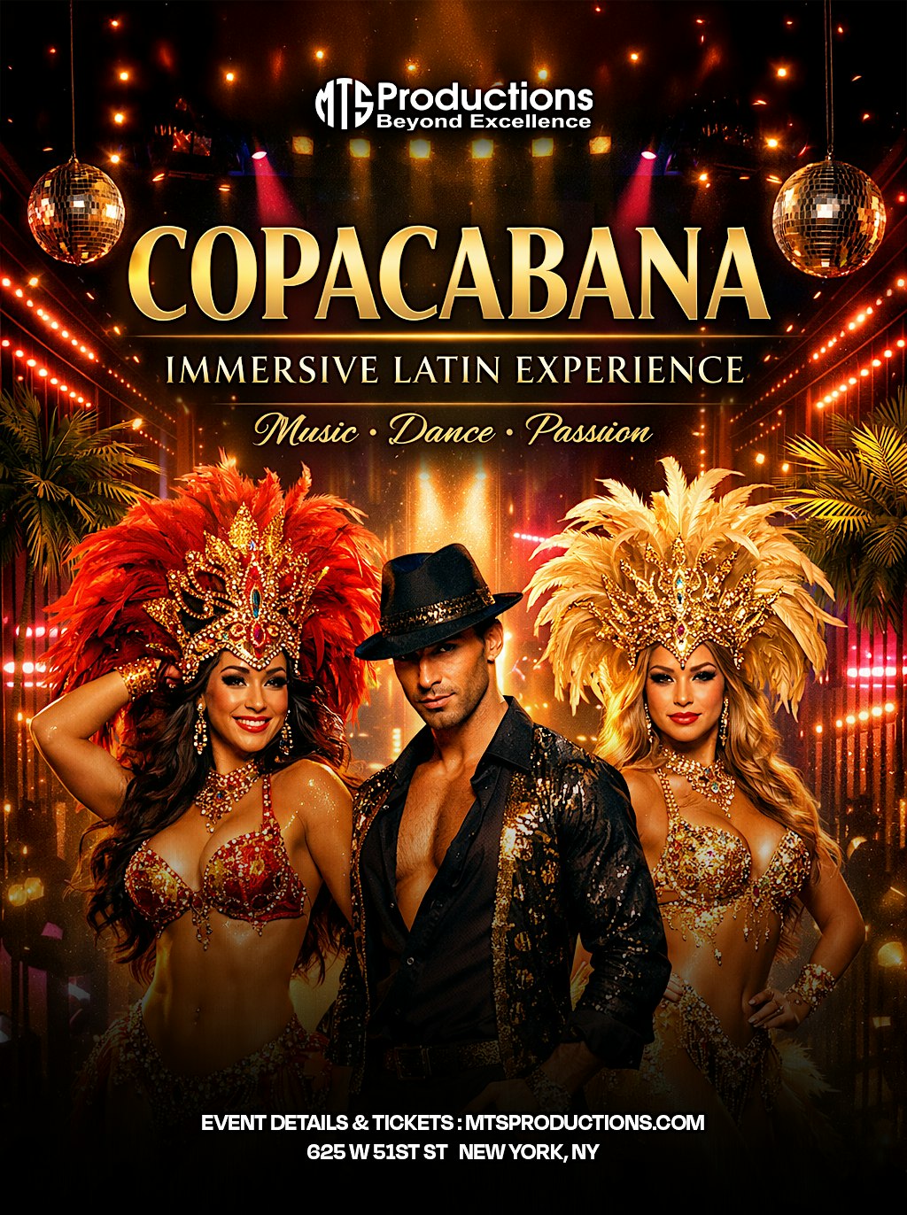 Buy tickets for Copacabana Immersive Experience in Midtown Manhattan – Saturday, May 02 Copacabana Immersive Experience in Midtown Manhattan – Saturday, May 02