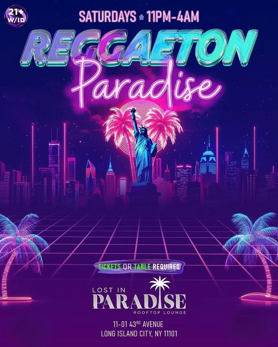 Buy tickets for Reggaeton Paradise Rooftop Party – Lost in Paradise, Queens – May 16 Reggaeton Paradise Rooftop Party – Lost in Paradise, Queens – May 16