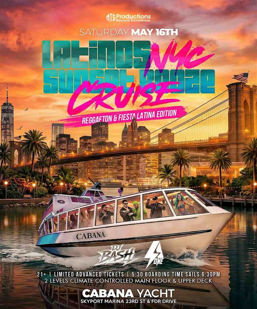 Latinos NYC Sunset Cruise – Reggaeton & Fiesta Latina at Cabana Yacht