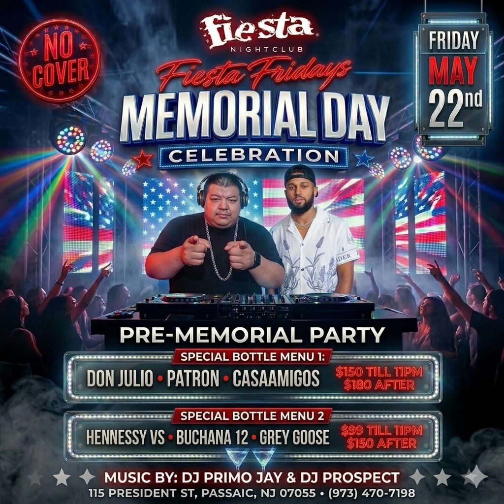 Buy tickets for FIESTA FRIDAYS - MEMORIAL DAY CELEBRATION, PRE MEMORIAL PARTY FIESTA FRIDAYS - MEMORIAL DAY CELEBRATION, PRE MEMORIAL PARTY