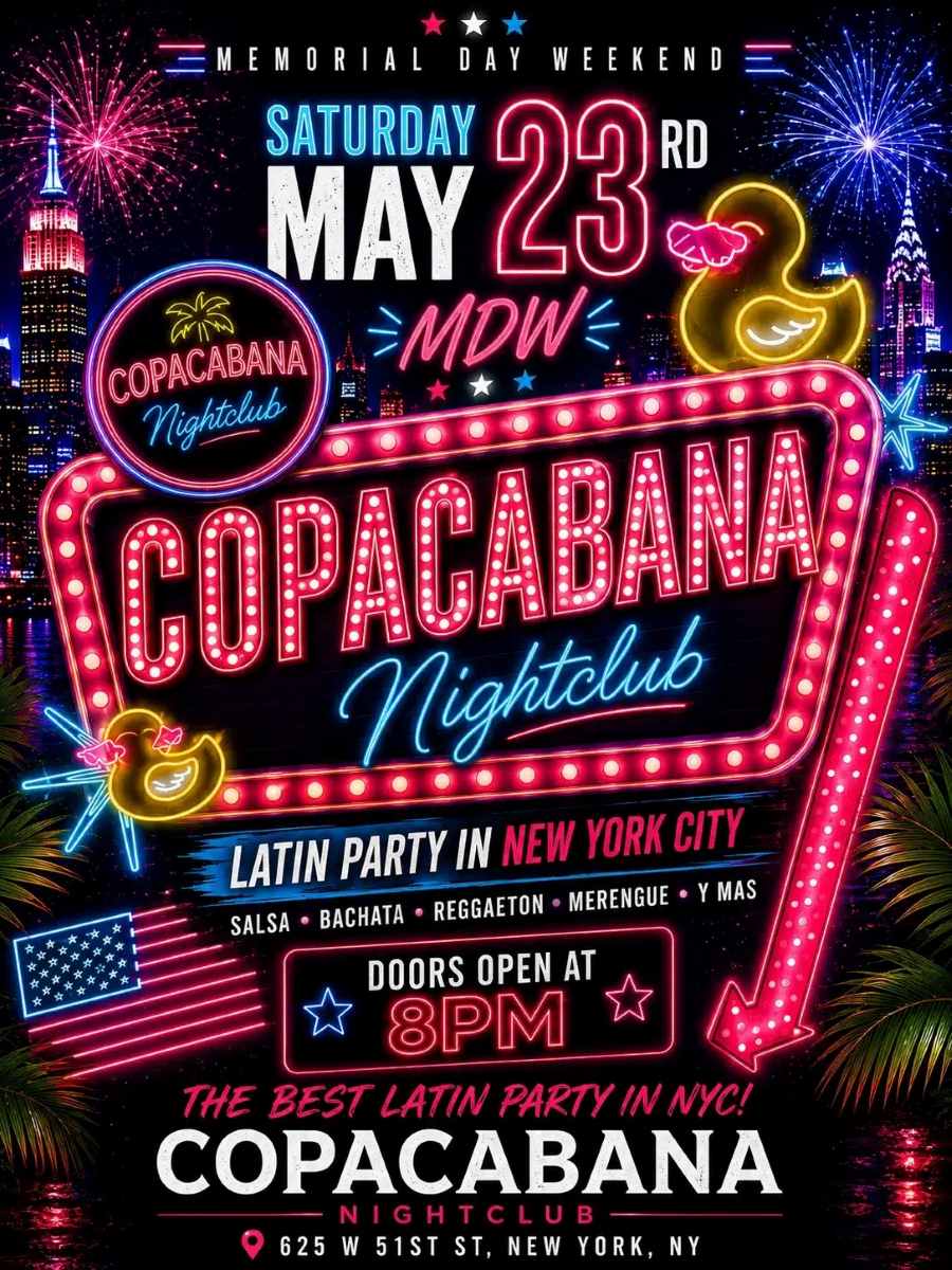 Memorial Day Weekend Latin Party at Copacabana NYC – Saturday, May 23rd