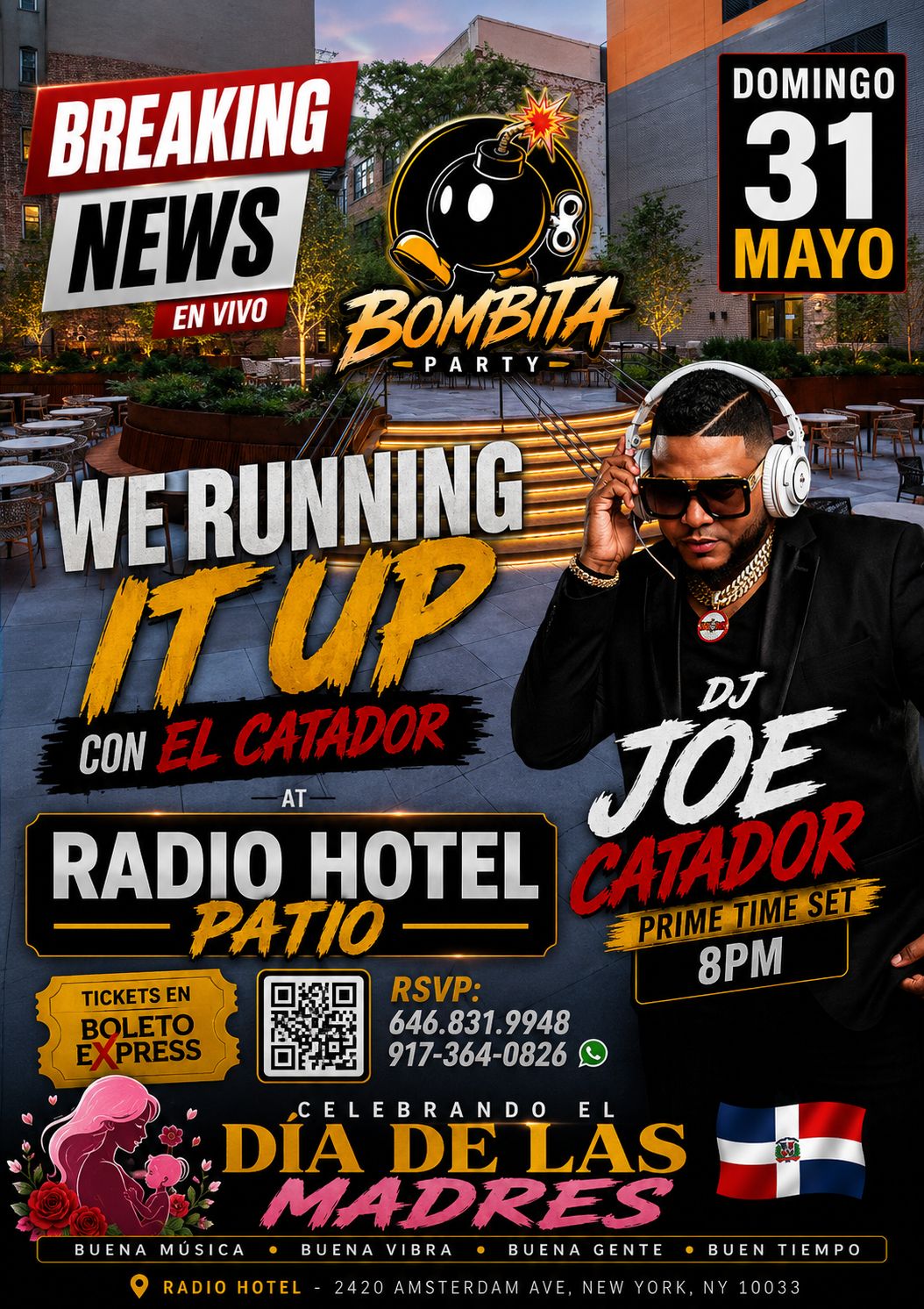 DJ Joe Catador Bombita Party Dominican Mother's day