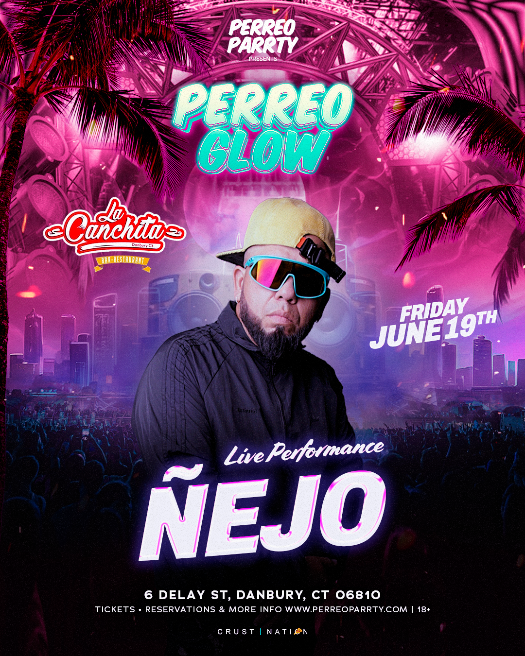 Buy tickets for Perreo Glow: NEJO performing Live at La Canchita CT Reggaeton Party Perreo Glow: NEJO performing Live at La Canchita CT Reggaeton Party