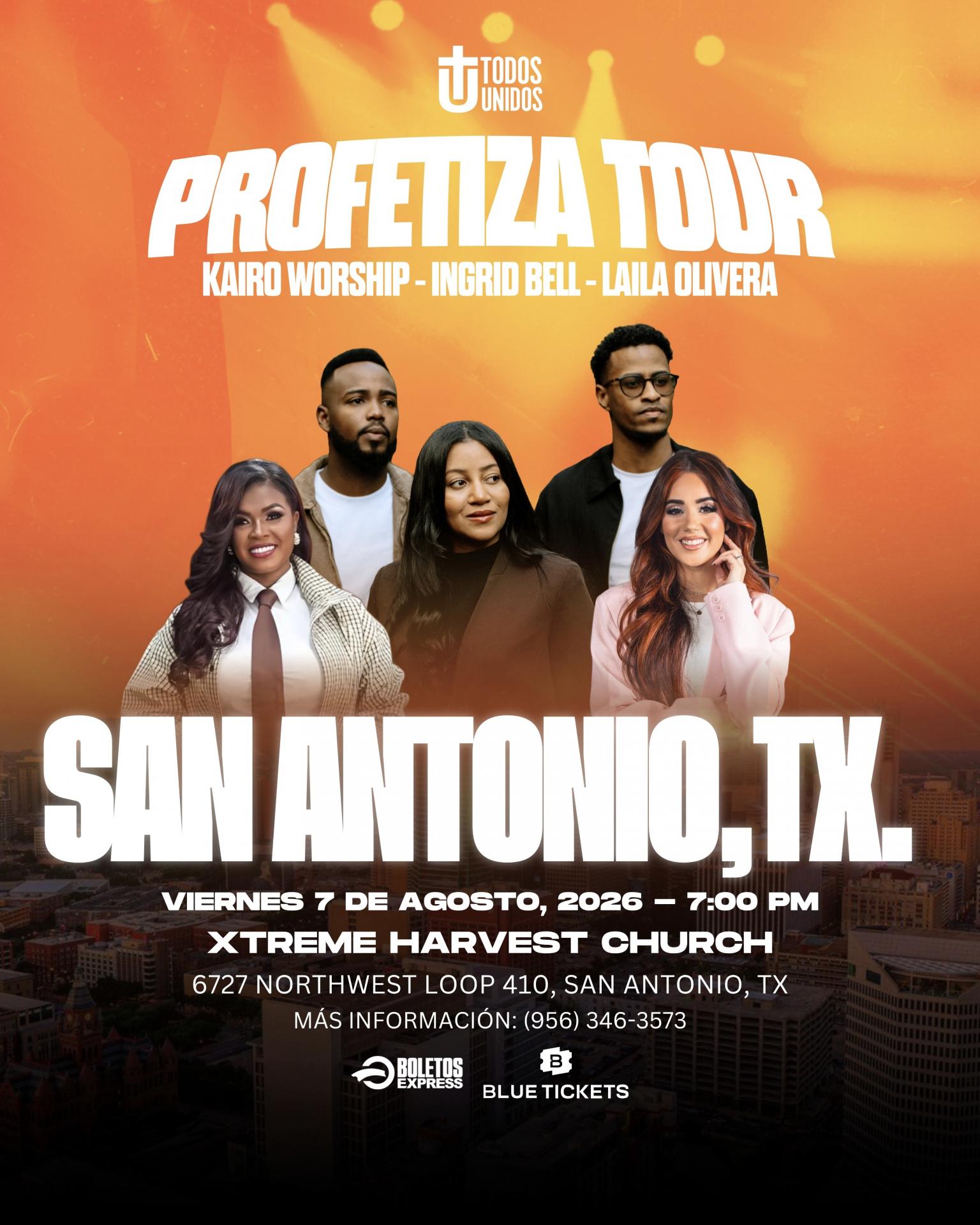 PROFETIZA TOUR - SAN ANTONIO, TX