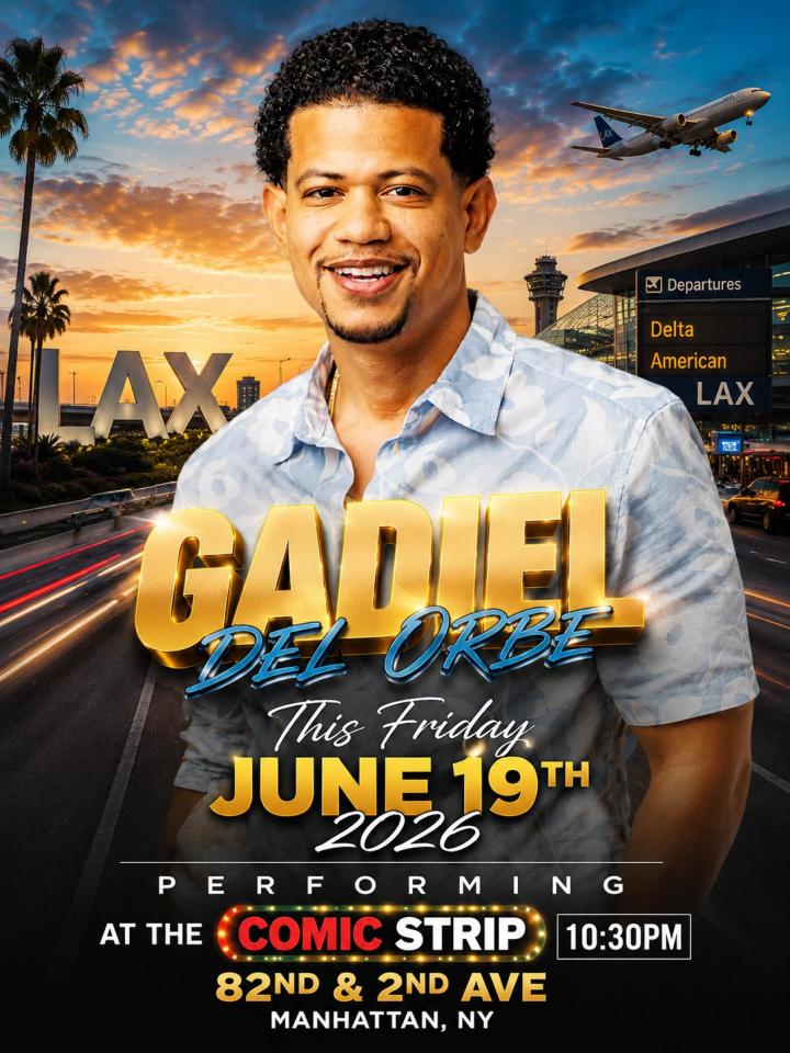 Buy tickets for GADIEL DEL ORBE - Friday, June 19th Comedy Show at Comic Strip Live GADIEL DEL ORBE - Friday, June 19th Comedy Show at Comic Strip Live
