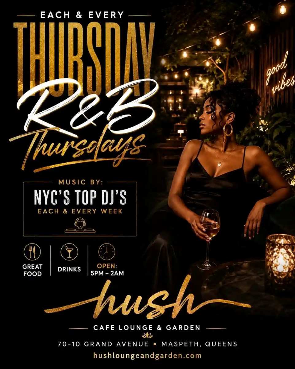 Buy tickets for R&B Thursdays at Hush Lounge Garden – Smooth Thursday Nights in Queens NYC R&B Thursdays at Hush Lounge Garden – Smooth Thursday Nights in Queens NYC