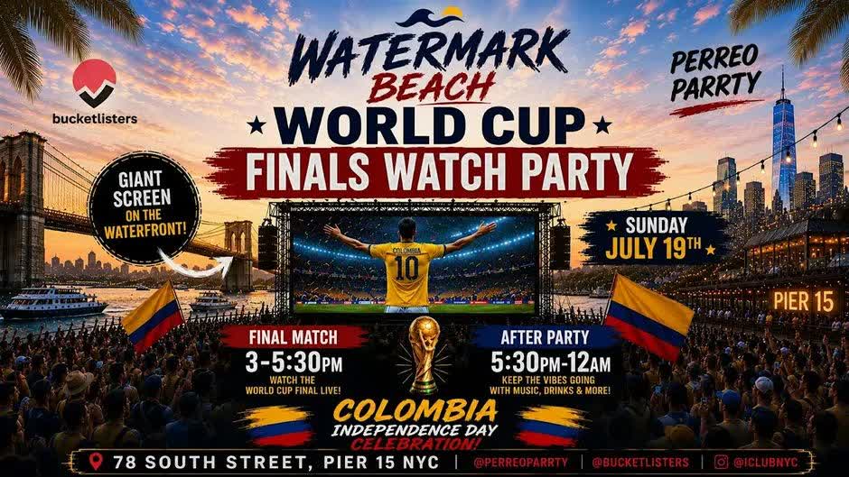 Buy tickets for #1 WORLD CUP FINALS WATCH PARTY | COLOMBIAN INDEPENDENCE @ WATERMARK #1 WORLD CUP FINALS WATCH PARTY | COLOMBIAN INDEPENDENCE @ WATERMARK