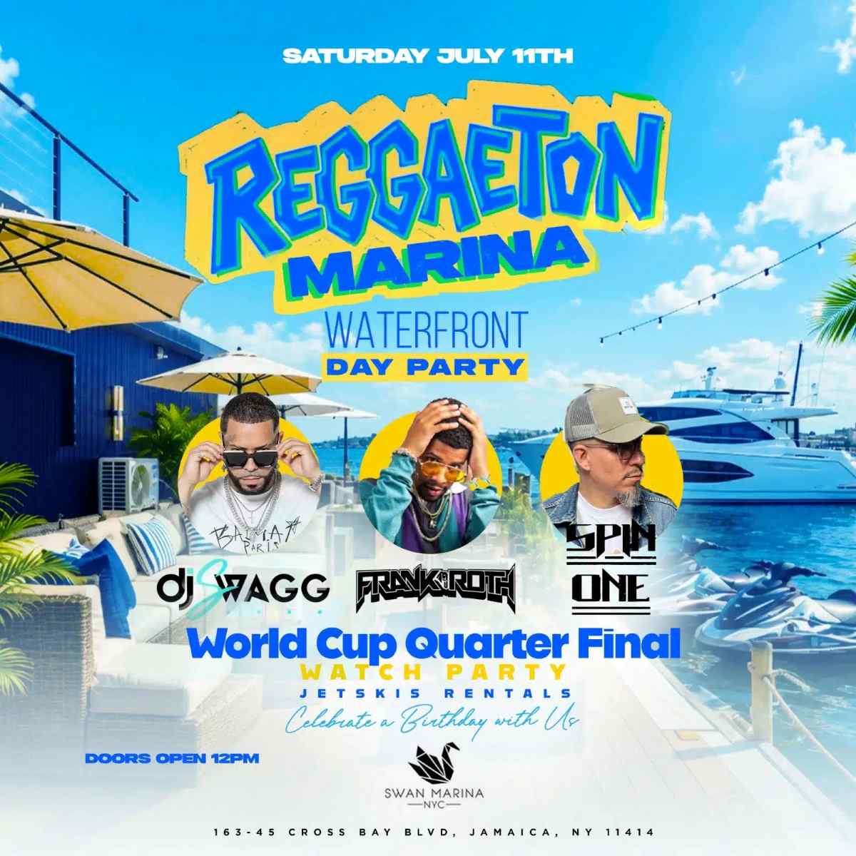 Buy tickets for Reggaeton Marina Day Party & World Cup Watch Party at Swan Marina NYC Reggaeton Marina Day Party & World Cup Watch Party at Swan Marina NYC