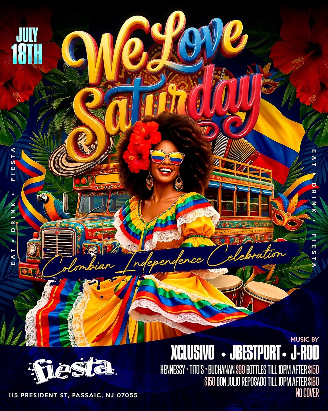 WE LOVE SATURDAY - COLOMBIAN INDEPENDENCE CELEBRATION