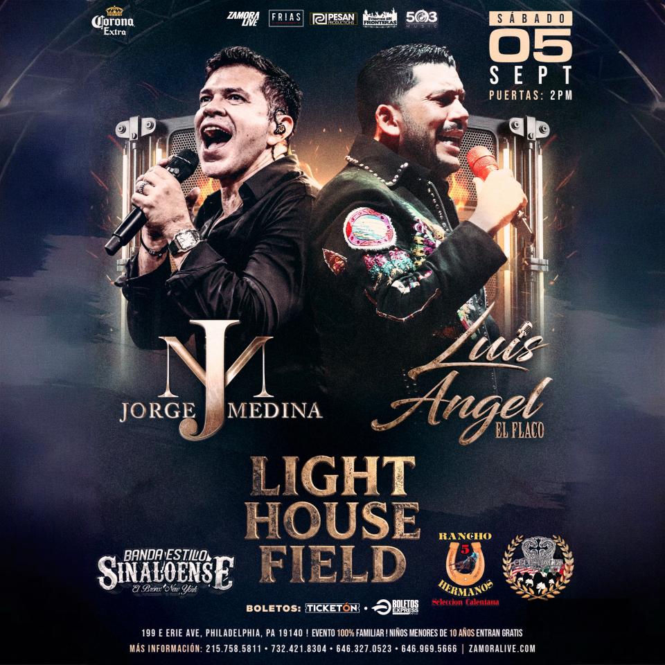 Buy tickets for JORGE MEDINA & LUIS ANGEL “EL FLACO” EN LIGHTHOUSE FIELD JORGE MEDINA & LUIS ANGEL “EL FLACO” EN LIGHTHOUSE FIELD