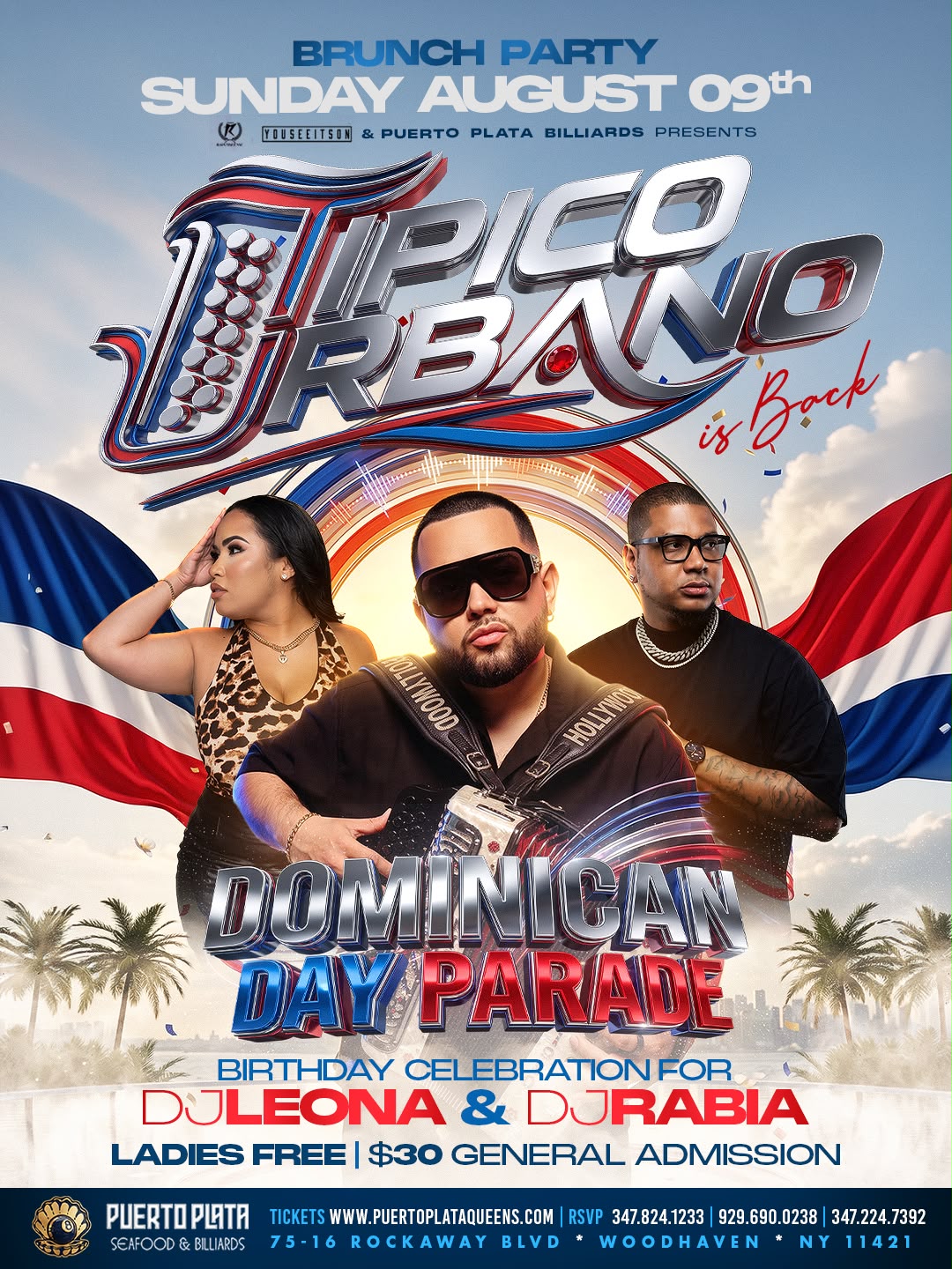 Buy tickets for TIPICO URBANO DOMINICAN DAY PARADE TIPICO BRUNCH TIPICO URBANO DOMINICAN DAY PARADE TIPICO BRUNCH