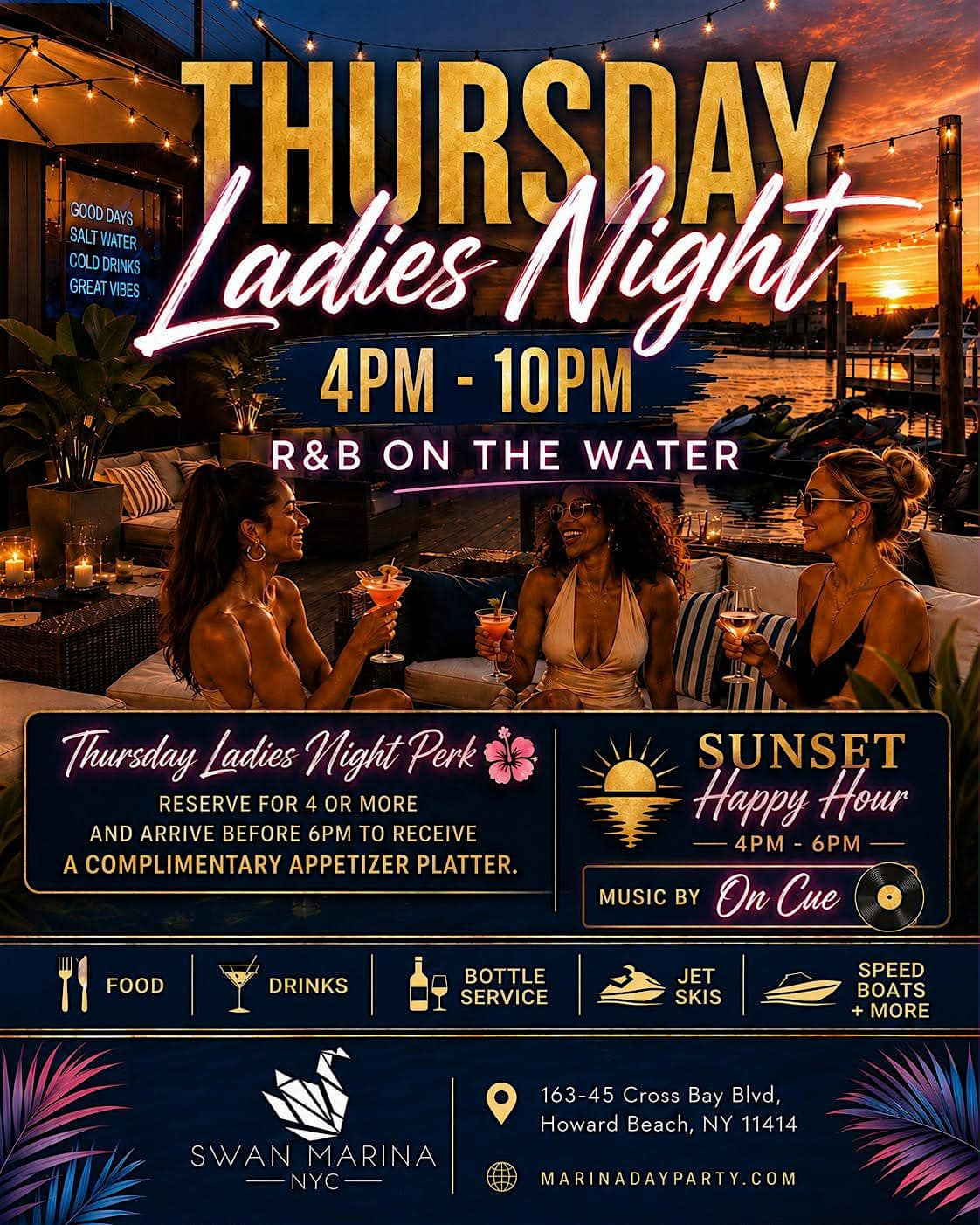 Buy tickets for Thursday Ladies Night NYC at Swan Marina | R&B on the Water Thursday Ladies Night NYC at Swan Marina | R&B on the Water