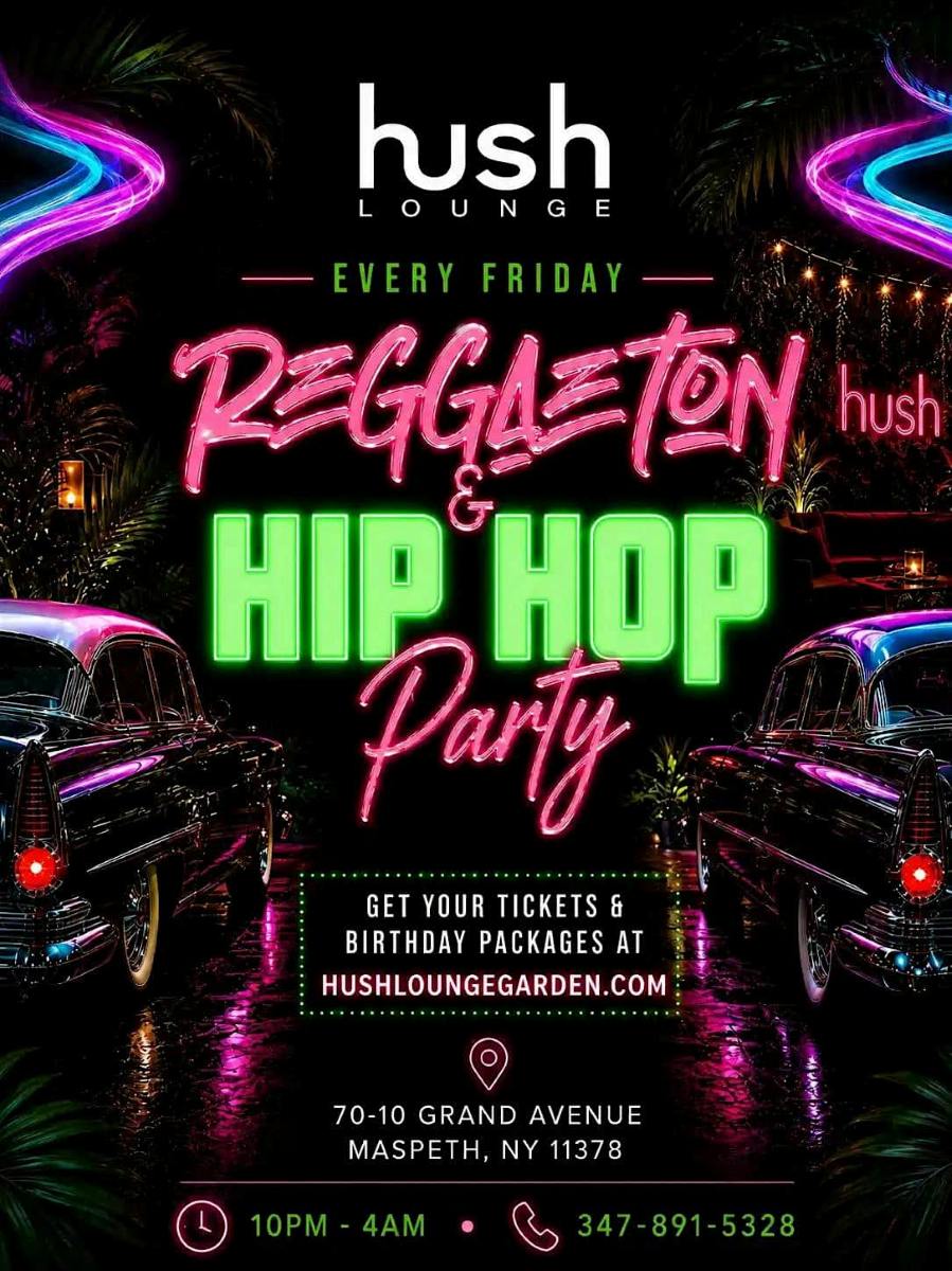 Buy tickets for Reggaeton & Hip Hop Party NYC | Hush Lounge Garden Queens Reggaeton & Hip Hop Party NYC | Hush Lounge Garden Queens