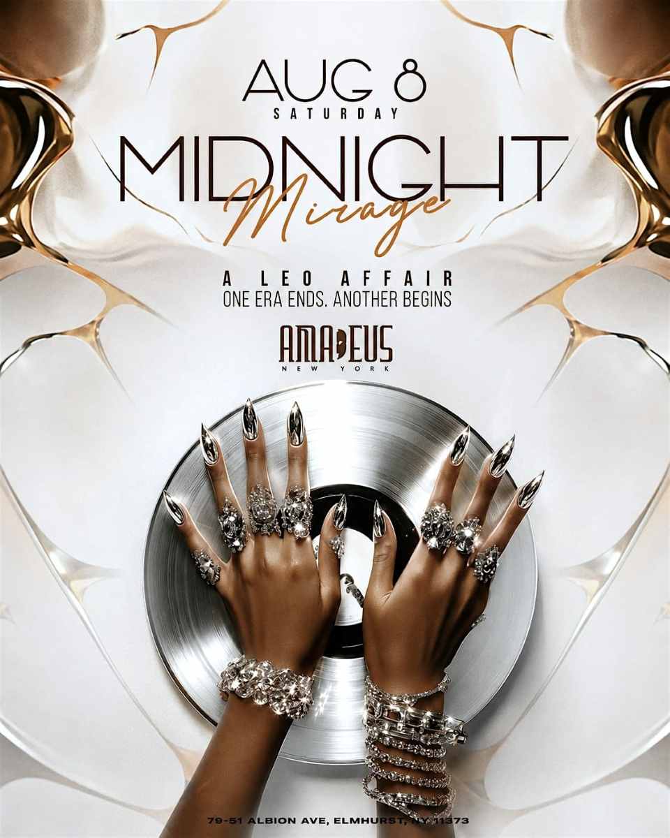 Buy tickets for Midnight Mirage: A Leo Affair at Amadeus New York | Aug 8 Midnight Mirage: A Leo Affair at Amadeus New York | Aug 8