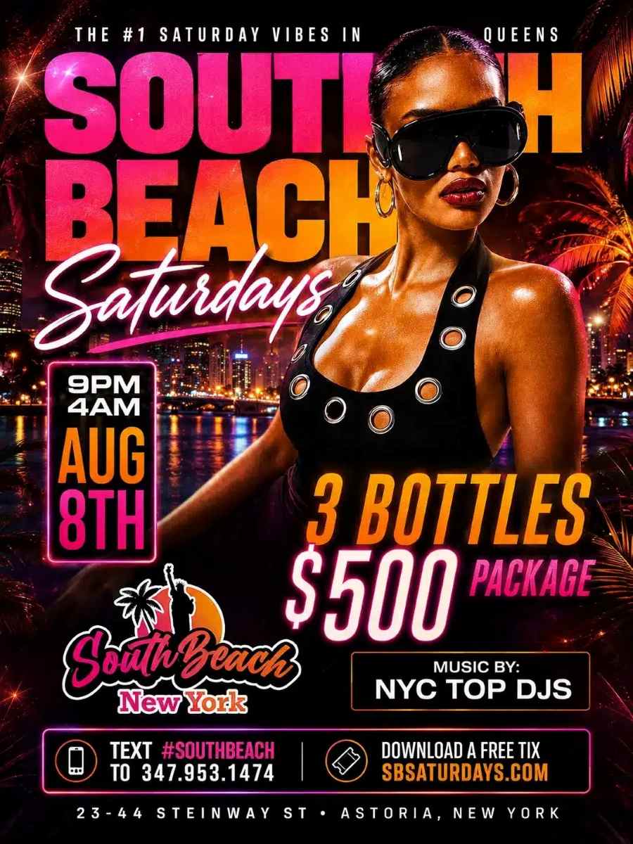 Buy tickets for Best Saturday Night Party in Queens NYC | South Beach Saturdays – August 8 Best Saturday Night Party in Queens NYC | South Beach Saturdays – August 8