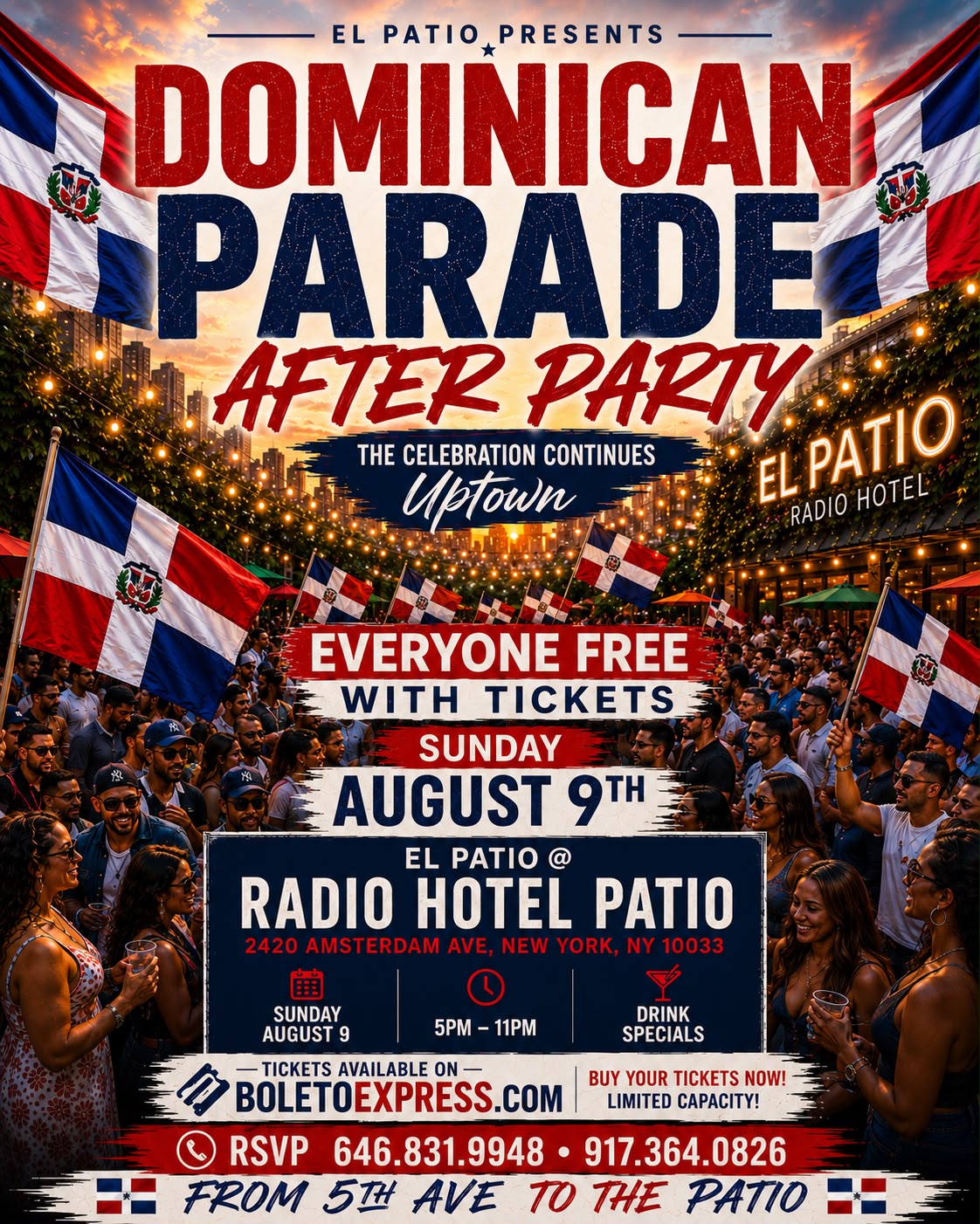 Buy tickets for DOMINICAN PARADE AFTER PARTY EL 181PATIO DOMINICAN PARADE AFTER PARTY EL 181PATIO